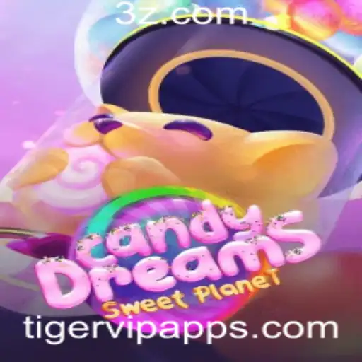 Explorando o Mundo de CandyDreams e o Tigervip App
