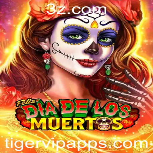 Descubra o Empolgante Mundo do Jogo FelizDiadelos pelo Tigervip App